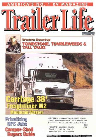 Mountain Master was featured on the cover of Trailer Life Magazine in 2004.  